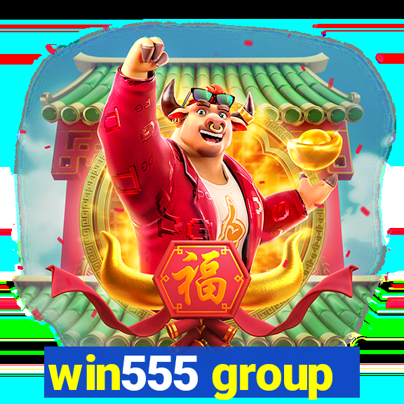 win555 group